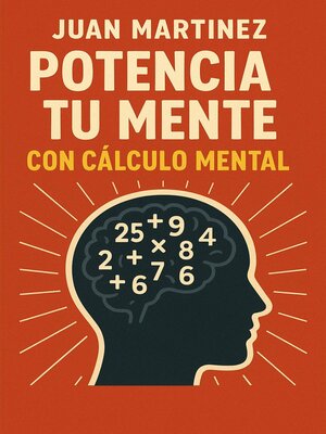 cover image of Potencia tu Mente con Cálculo Mental